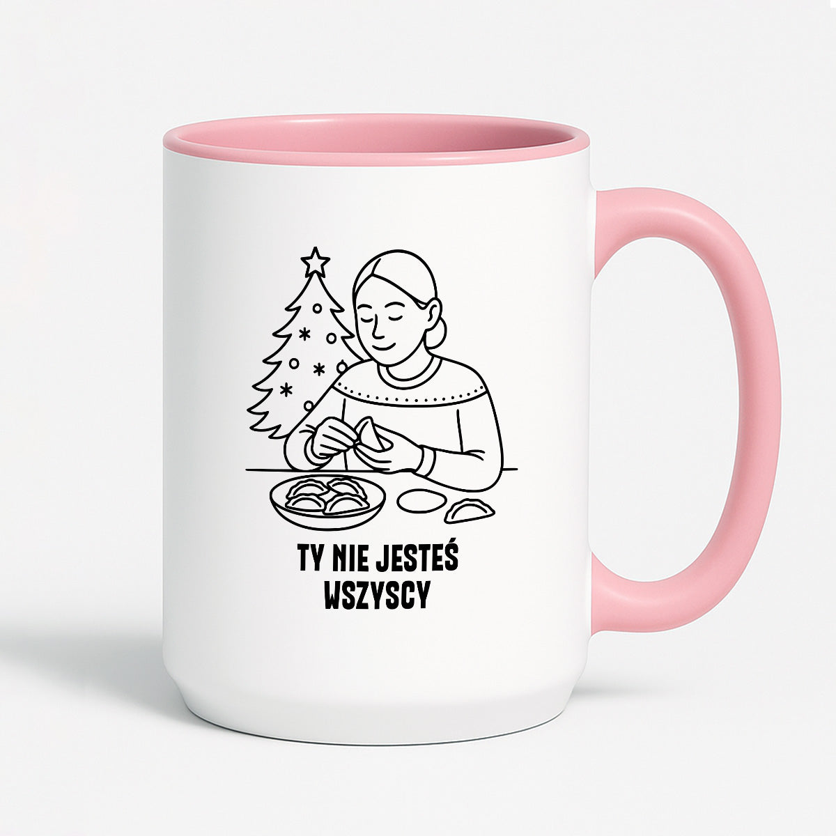 Kubek świąteczny z cytatem MAMY - "Ty nie jesteś wszyscy"
