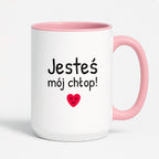 Kubek z nadrukiem - "Jesteś mój chłop!"