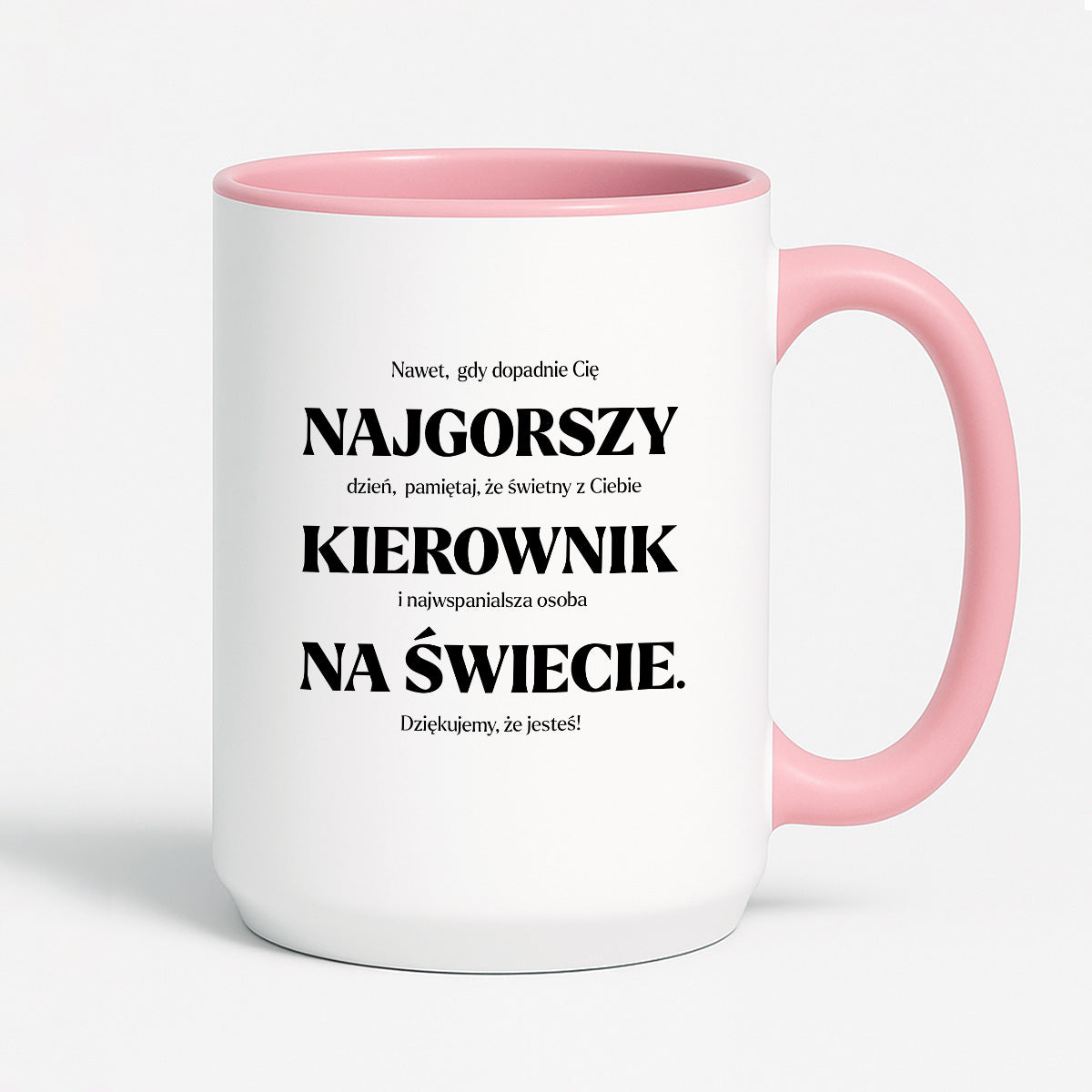 Kubek z nadrukiem - "NAJGORSZY KIEROWNIK NA ŚWIECIE (ale jednak nie 🥰)"