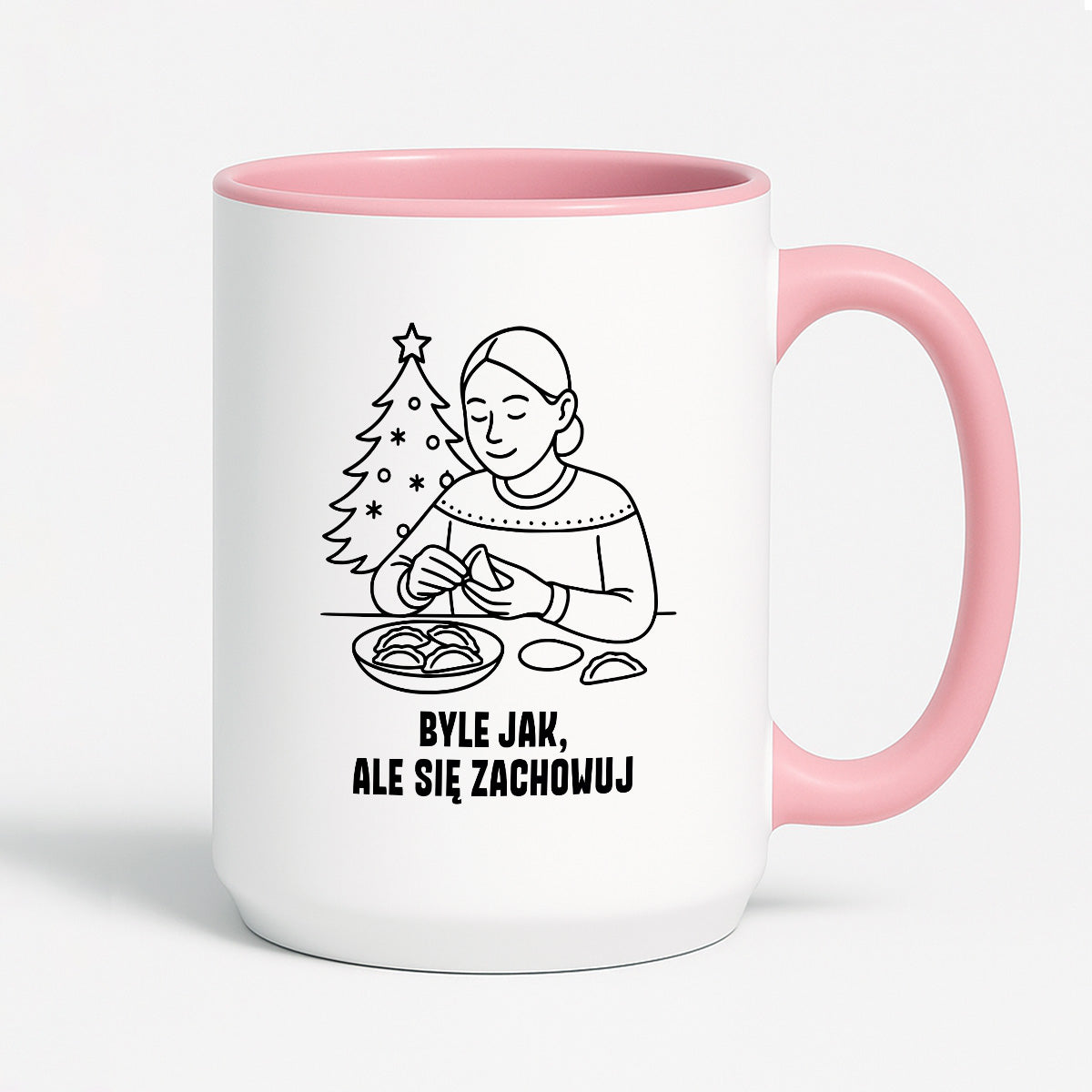 Kubek świąteczny z cytatem MAMY - "Byle jak, ale się zachowuj"