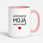 Kubek z nadrukiem - "Zostaniesz moja Walentynką?"