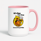 Kubek z nadrukiem - "It's fine, I'm fine, Everything is fine"
