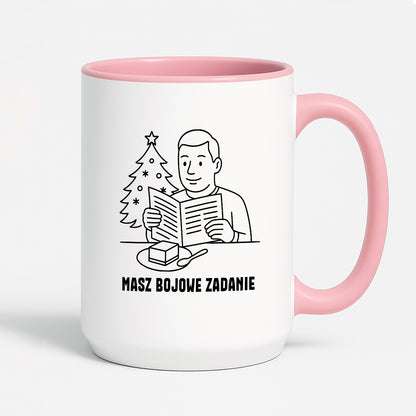 Kubek świąteczny z cytatem TATY - "Masz bojowe zadanie"