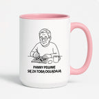 Kubek dla Babci / Dziadka - "Panny pewnie się za Tobą oglądają"