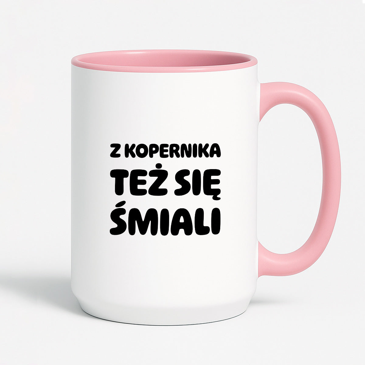 Kubek z nadrukiem - "Z Kopernika też się śmiali"