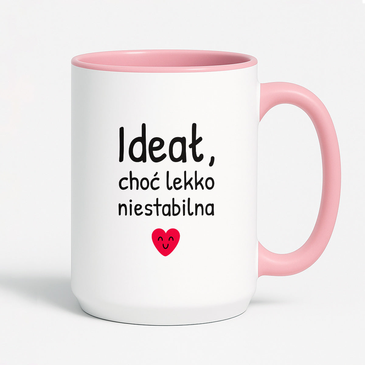Kubek z nadrukiem - "Ideał, choć lekko niestabilna"