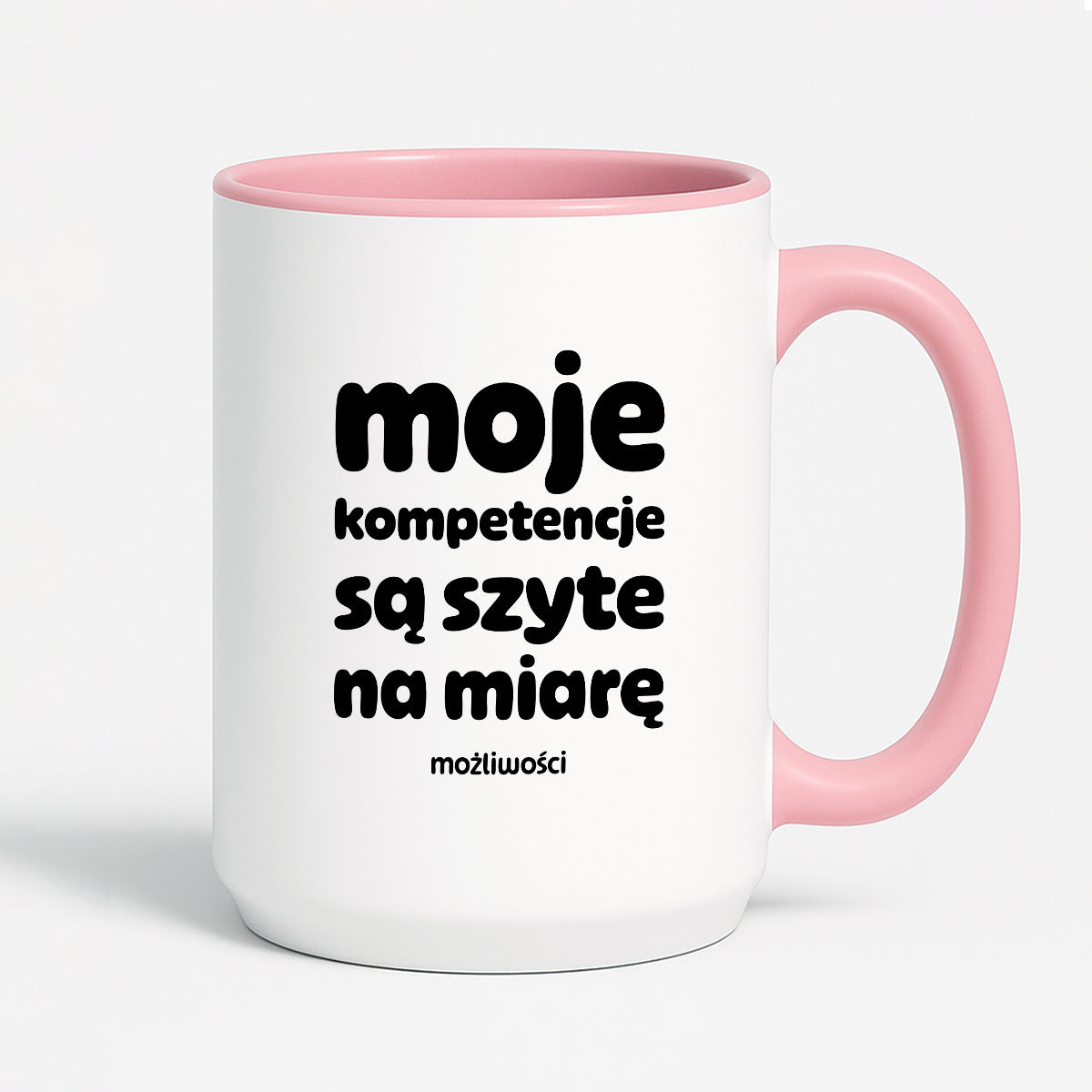 Kubek z nadrukiem "moje komeptencje są szyte na miarę"