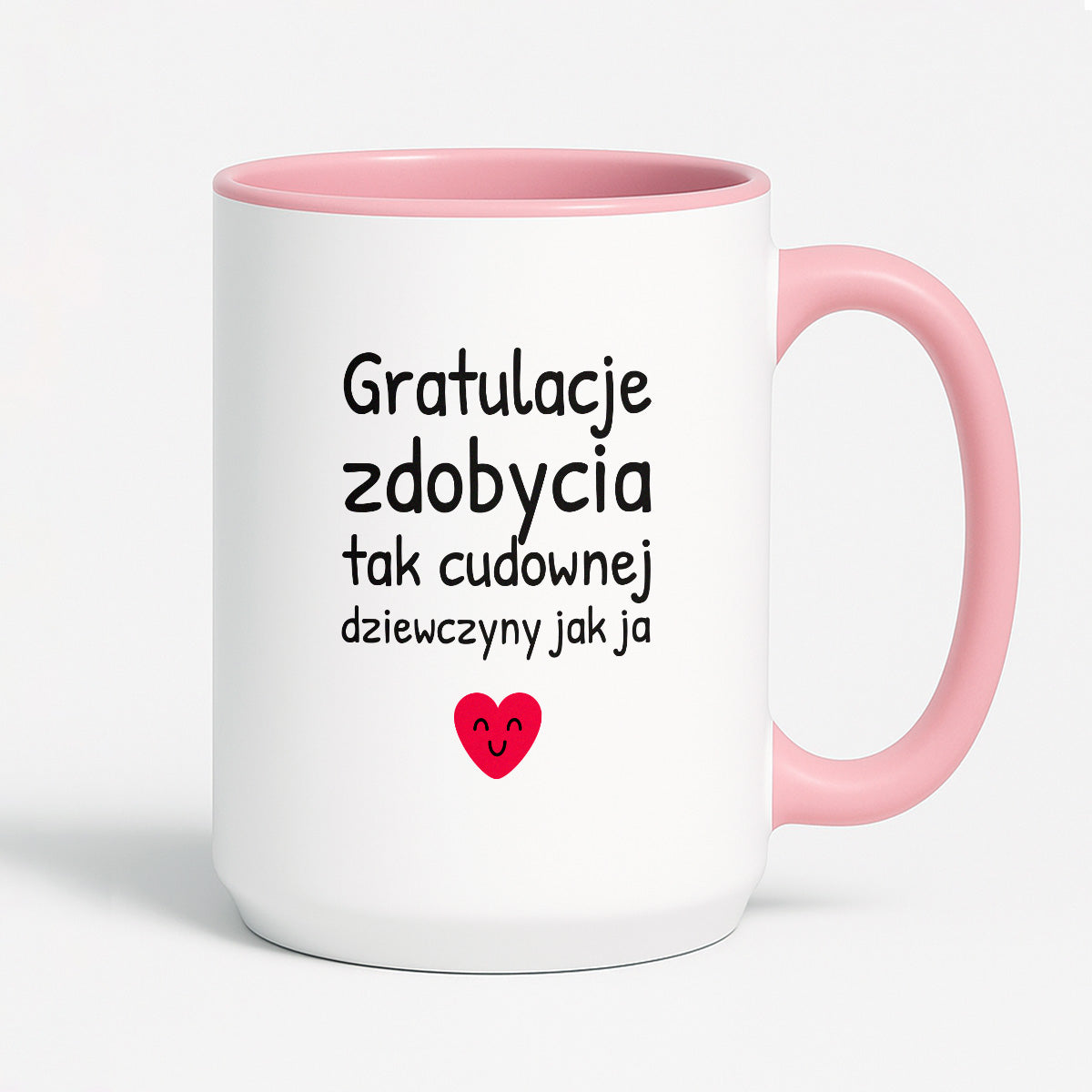 Kubek z nadrukiem - "Gratulacje zdobycia tak cudownej dziewczyny jak ja"