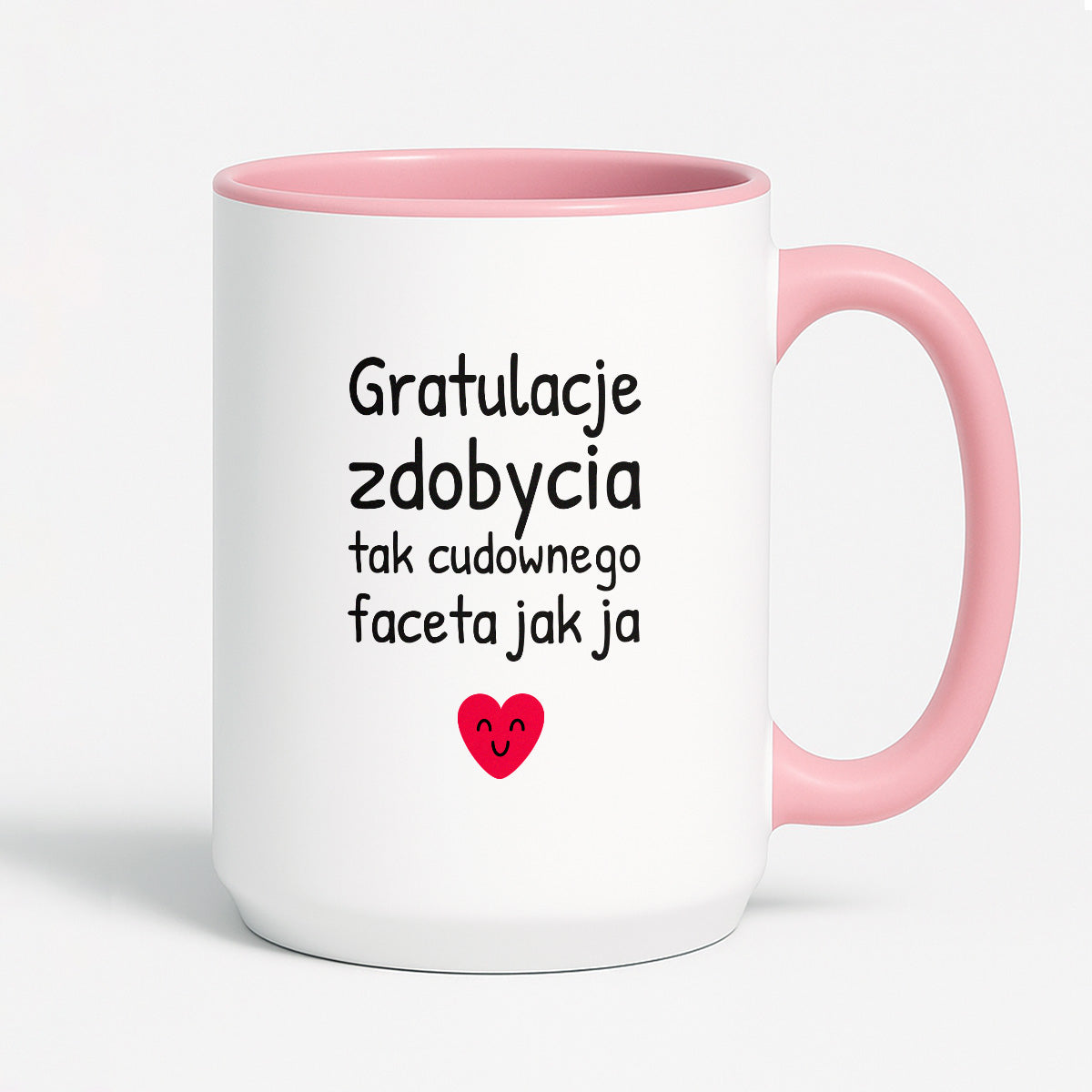 Kubek z nadrukiem - "Gratulacje zdobycia tak cudownego faceta jak ja"