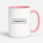 Kubek z nadrukiem - MEM -  "Przegiołem co"