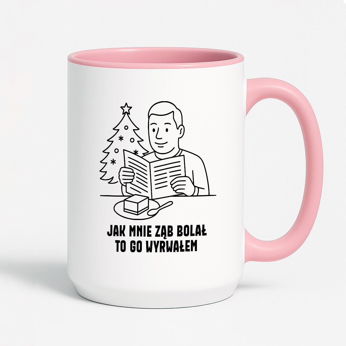 Kubek świąteczny z cytatem TATY - "Jak mnie ząb bolał, to go wyrwałem"