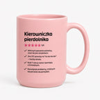 Kubek z nadrukiem "Kierowniczka pierdolnika"