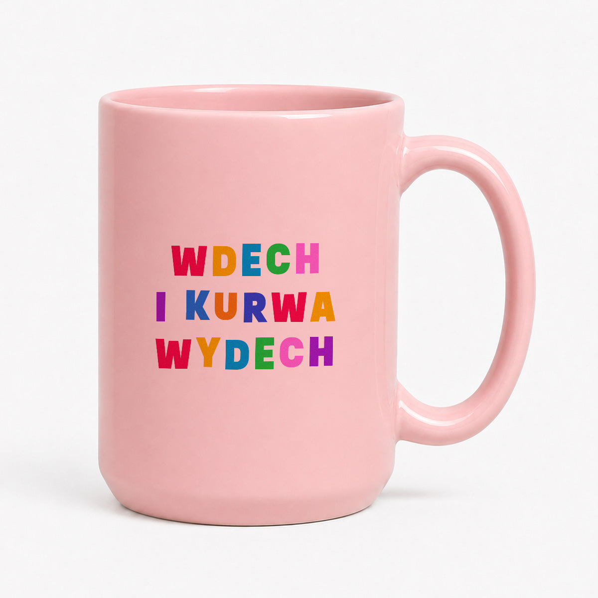 Kubek z kolorowym nadrukiem "wdech i kurwa wdech"