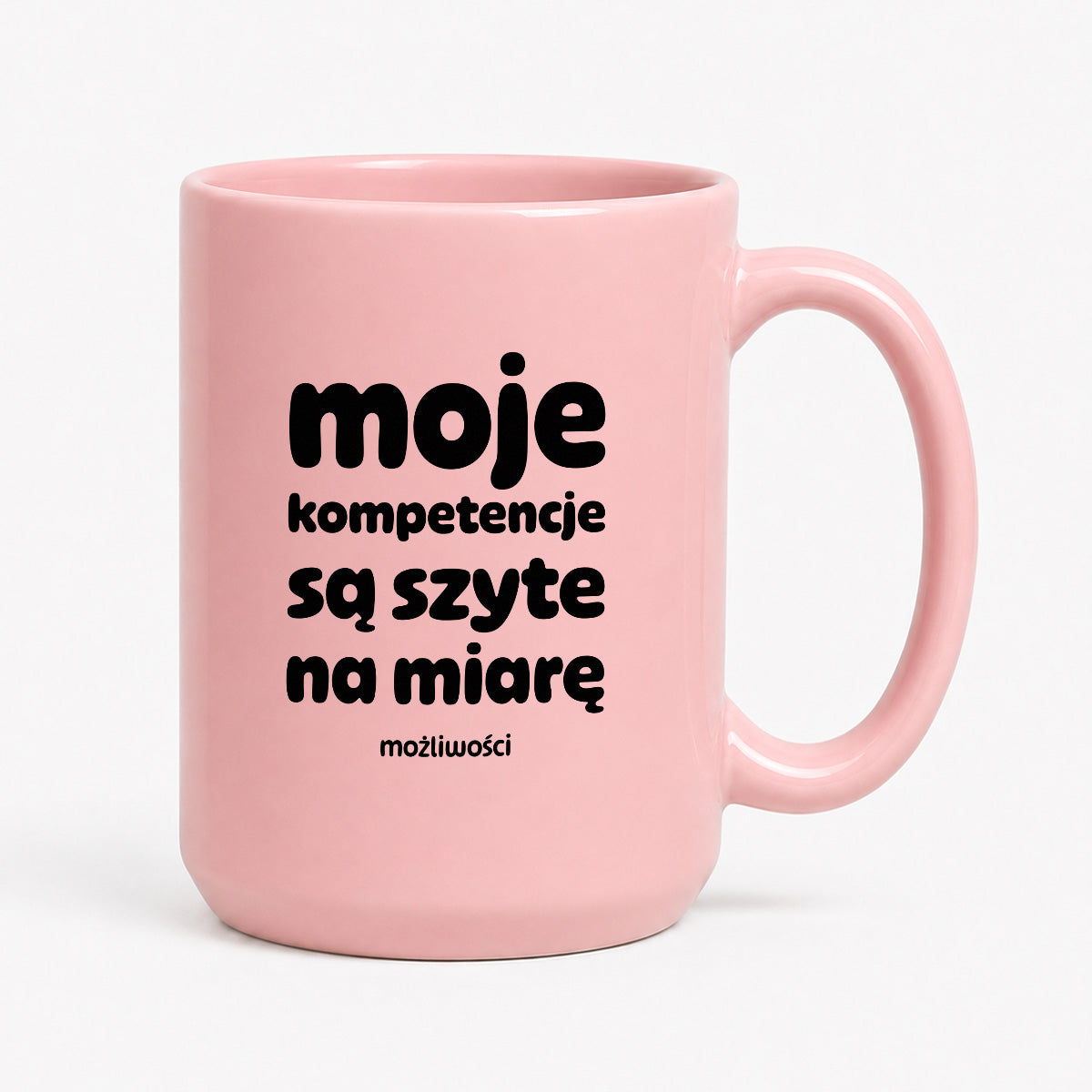 Kubek z nadrukiem "moje komeptencje są szyte na miarę"