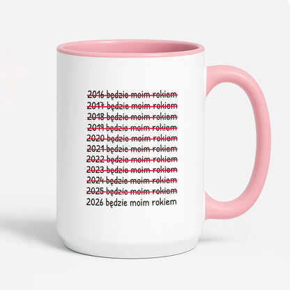 Kubek z nadrukiem - "2026 będzie moim rokiem"