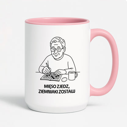 Kubek dla Babci / Dziadka - "Mięso zjedz, ziemniaki zostaw"
