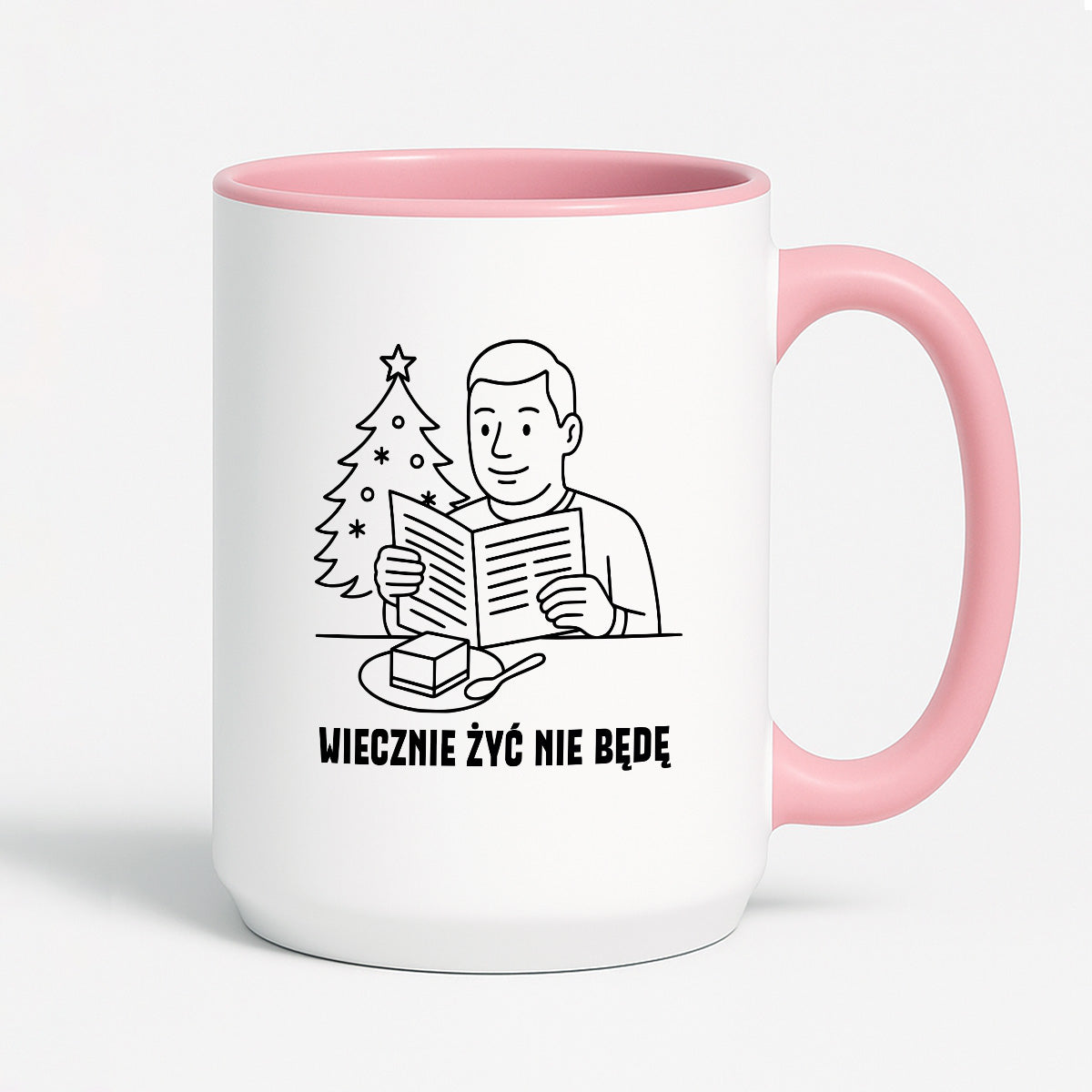 Kubek świąteczny z cytatem TATY - "Wiecznie żyć nie będę"