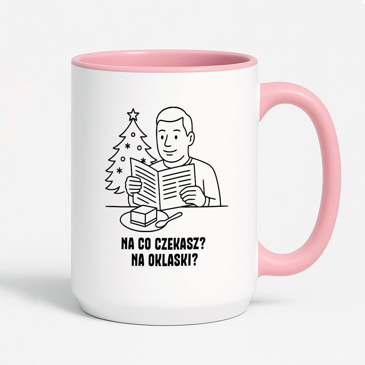 Kubek świąteczny z cytatem TATY - "Na co czekasz? Na oklaski?"