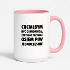 Kubek z nadrukiem - "Chciałbym być ośmiornicą"