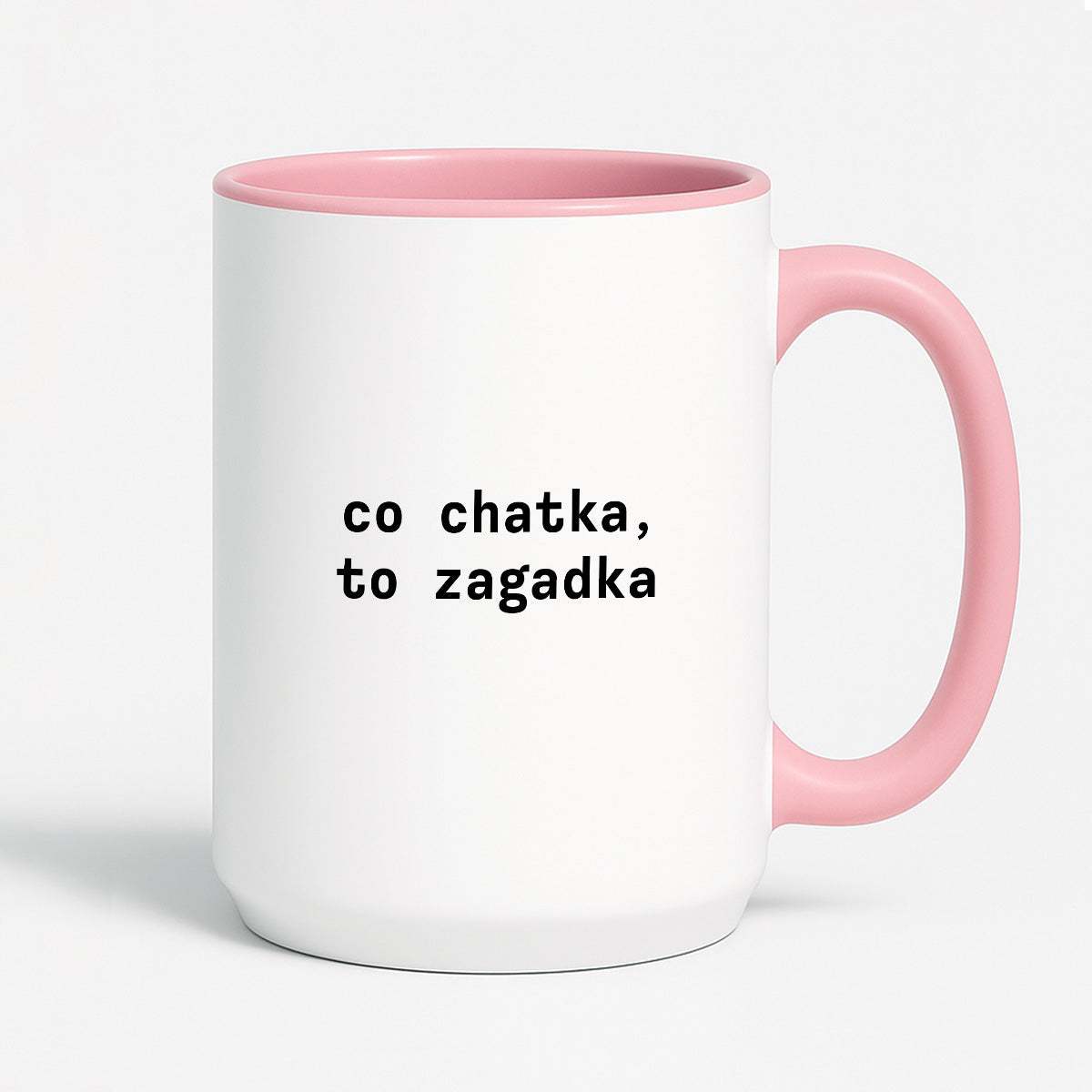 Kubek z nadrukiem "co chatka, to zagadka"