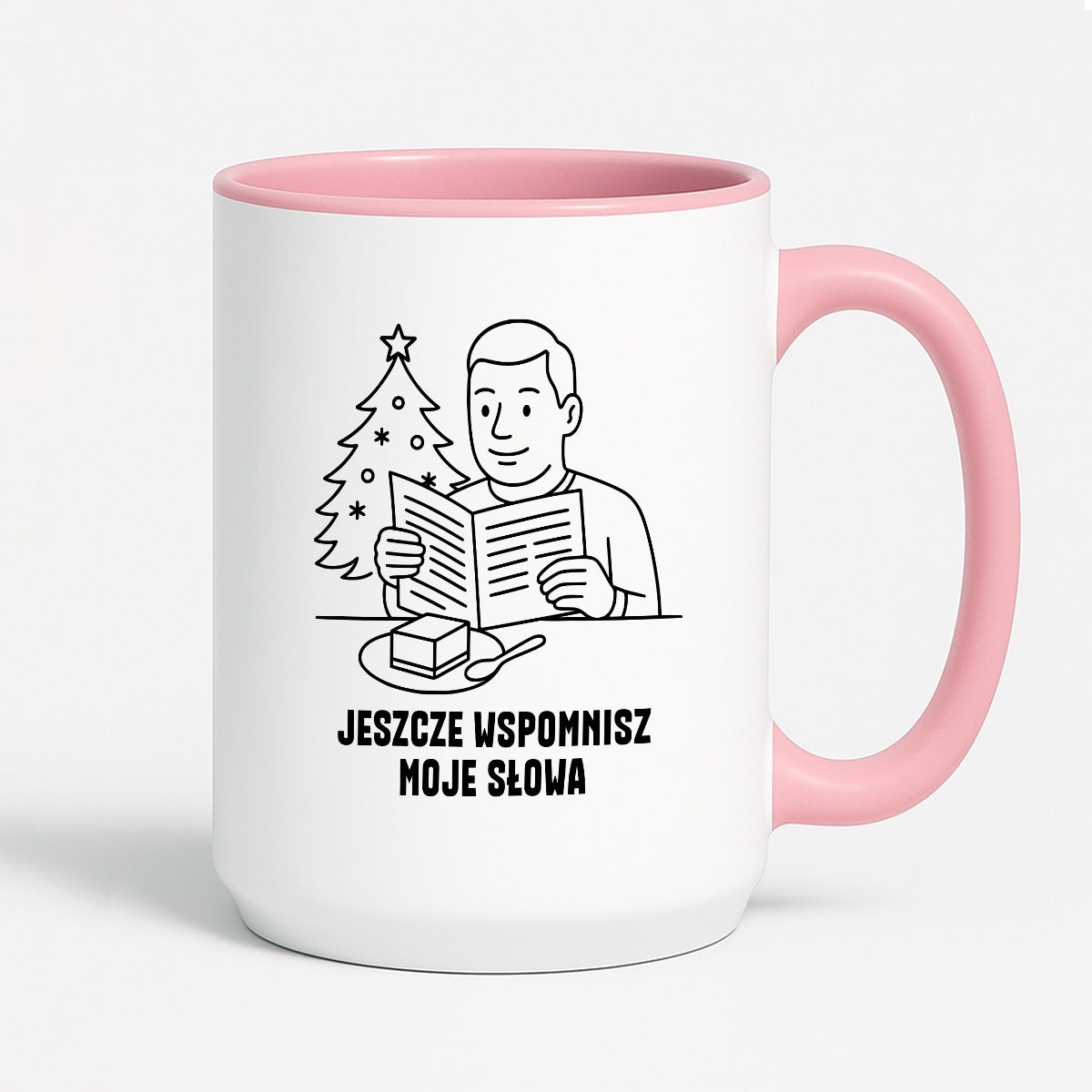 Kubek świąteczny z cytatem TATY - "Jeszcze wspomnisz moje słowa"