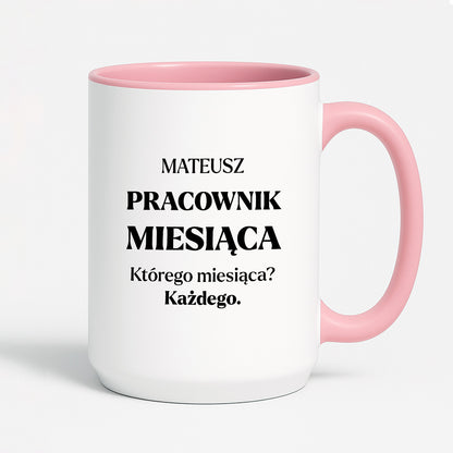 Kubek z nadrukiem - "Pracownik miesiąca z imieniem"