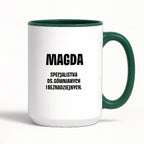 Kubek z IMIENIEM - "Specjalistka ds. gównianych i beznadziejnych"