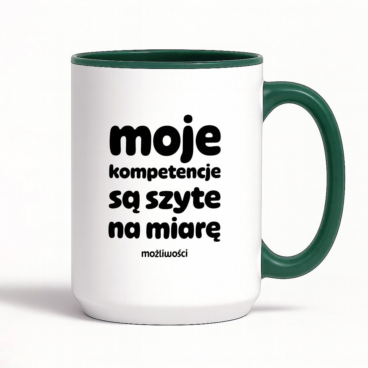 Kubek z nadrukiem "moje komeptencje są szyte na miarę"