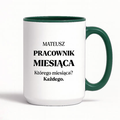 Kubek z nadrukiem - "Pracownik miesiąca z imieniem"