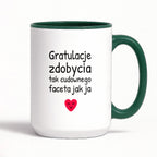 Kubek z nadrukiem - "Gratulacje zdobycia tak cudownego faceta jak ja"
