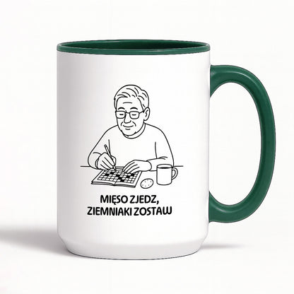 Kubek dla Babci / Dziadka - "Mięso zjedz, ziemniaki zostaw"