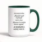 Kubek z nadrukiem - "Psycholog mówi" z IMIENIEM