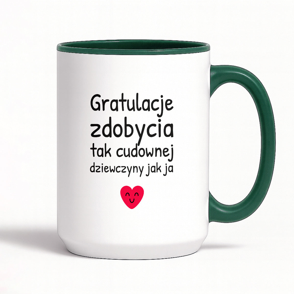 Kubek z nadrukiem - "Gratulacje zdobycia tak cudownej dziewczyny jak ja"