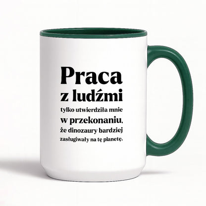 Kubek z nadrukiem - "PRACA Z LUDŹMI"