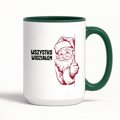 Kubek świąteczny z Mikołajem "Wszystko widziałem"