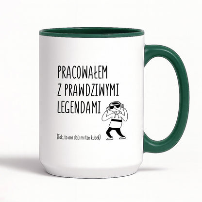 Kubek z nadrukiem na ODEJŚCIE Z PRACY - "Pracowałem z prawdziwymi legendami"
