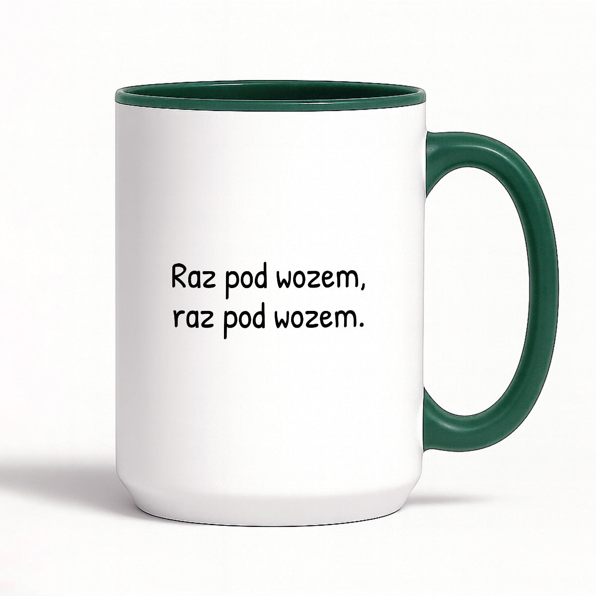 Kubek z nadrukiem - "Raz pod wozem, raz pod wozem."