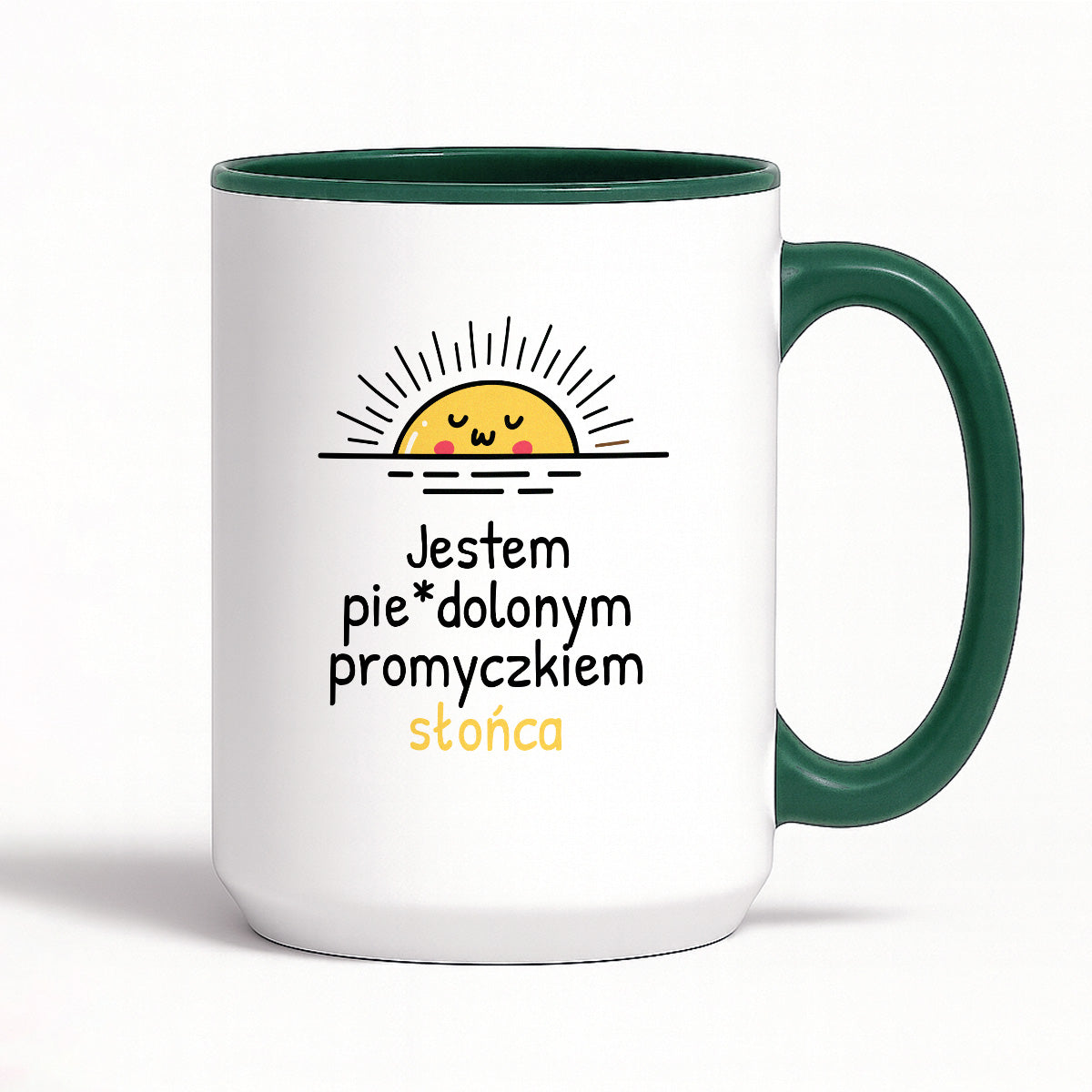 Kubek z nadrukiem - "Jestem pie*dolonym promyczkiem słonca"