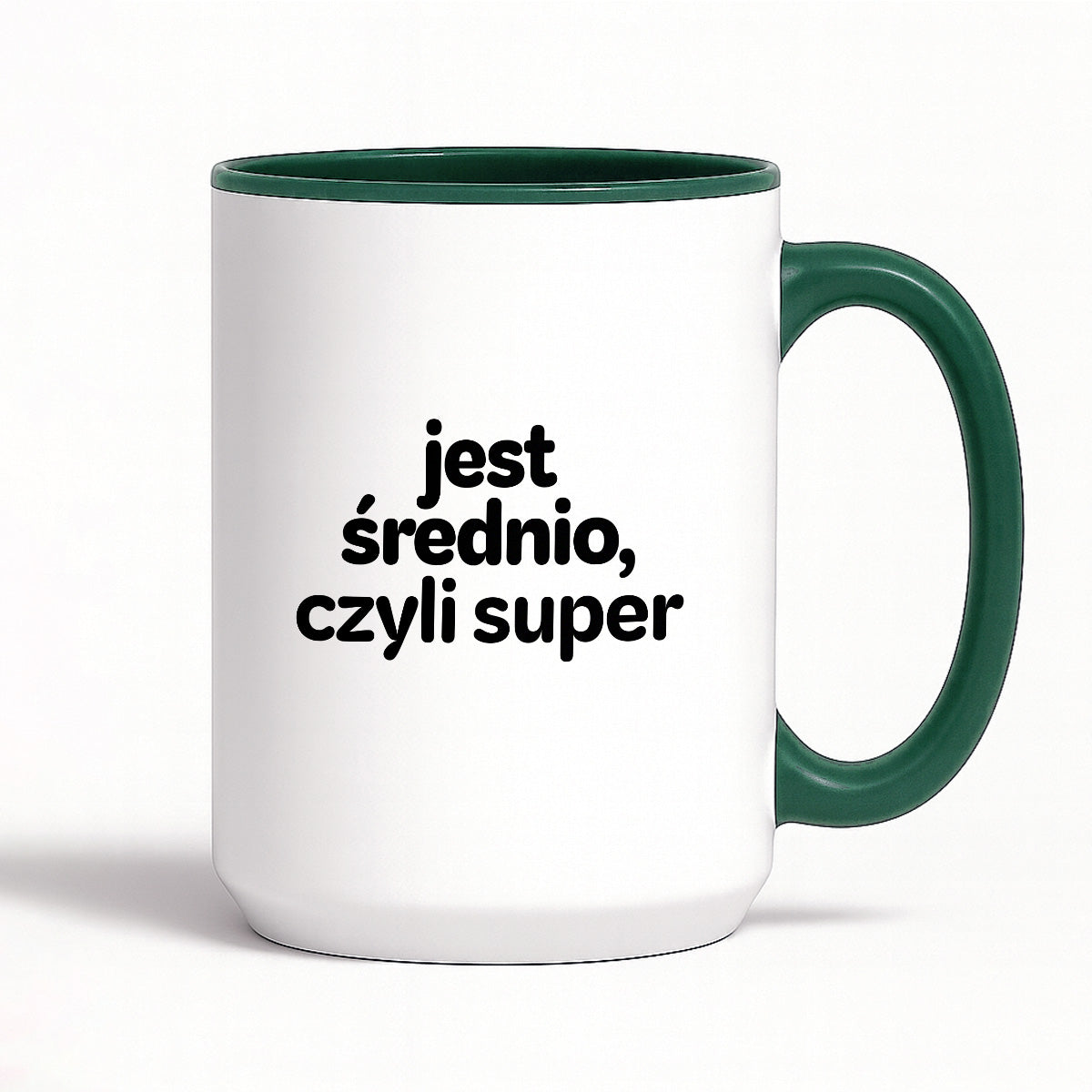 Kubek z nadrukiem - "jest średnio, czyli super"