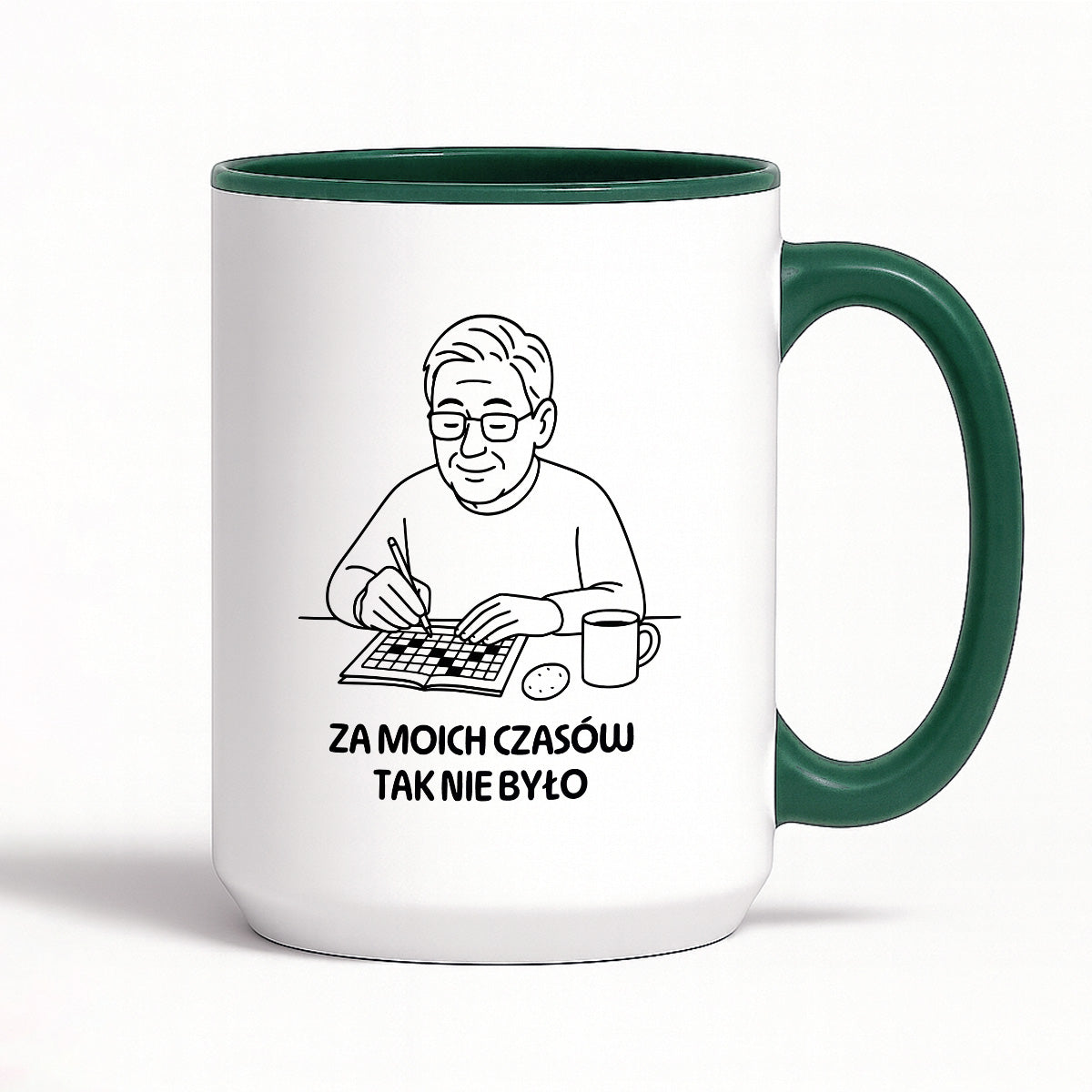 Kubek dla Babci / Dziadka - "Za moich czasów to tak nie było"