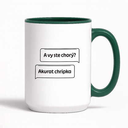 Kubek z nadrukiem - "A vy ste chorý?" ORYGINAŁ CZ