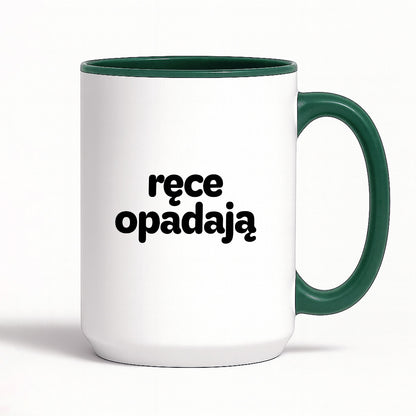 Kubek z nadrukiem - "ręce opadają"