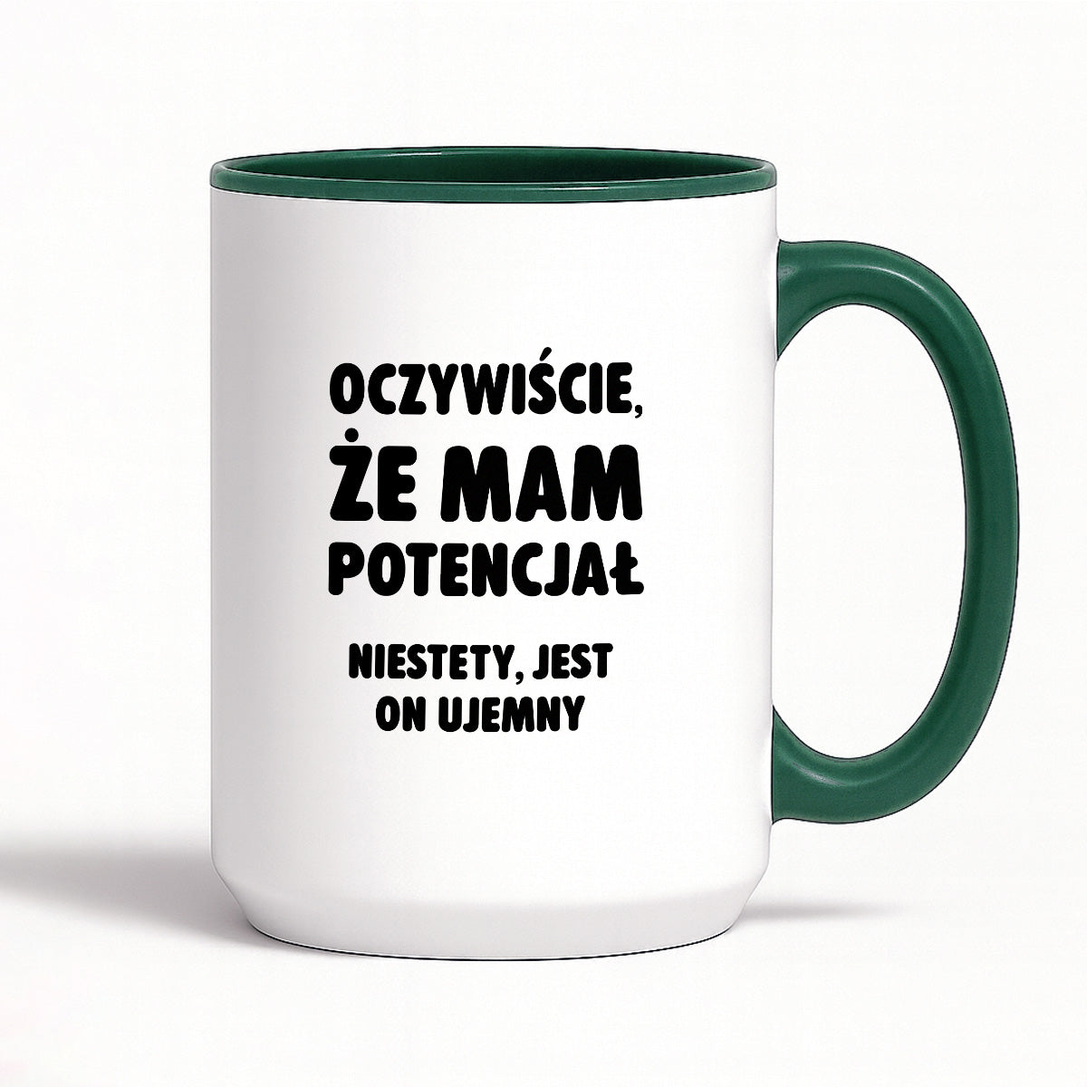 Kubek z nadrukiem - "Oczywiście, że mam potencjał"