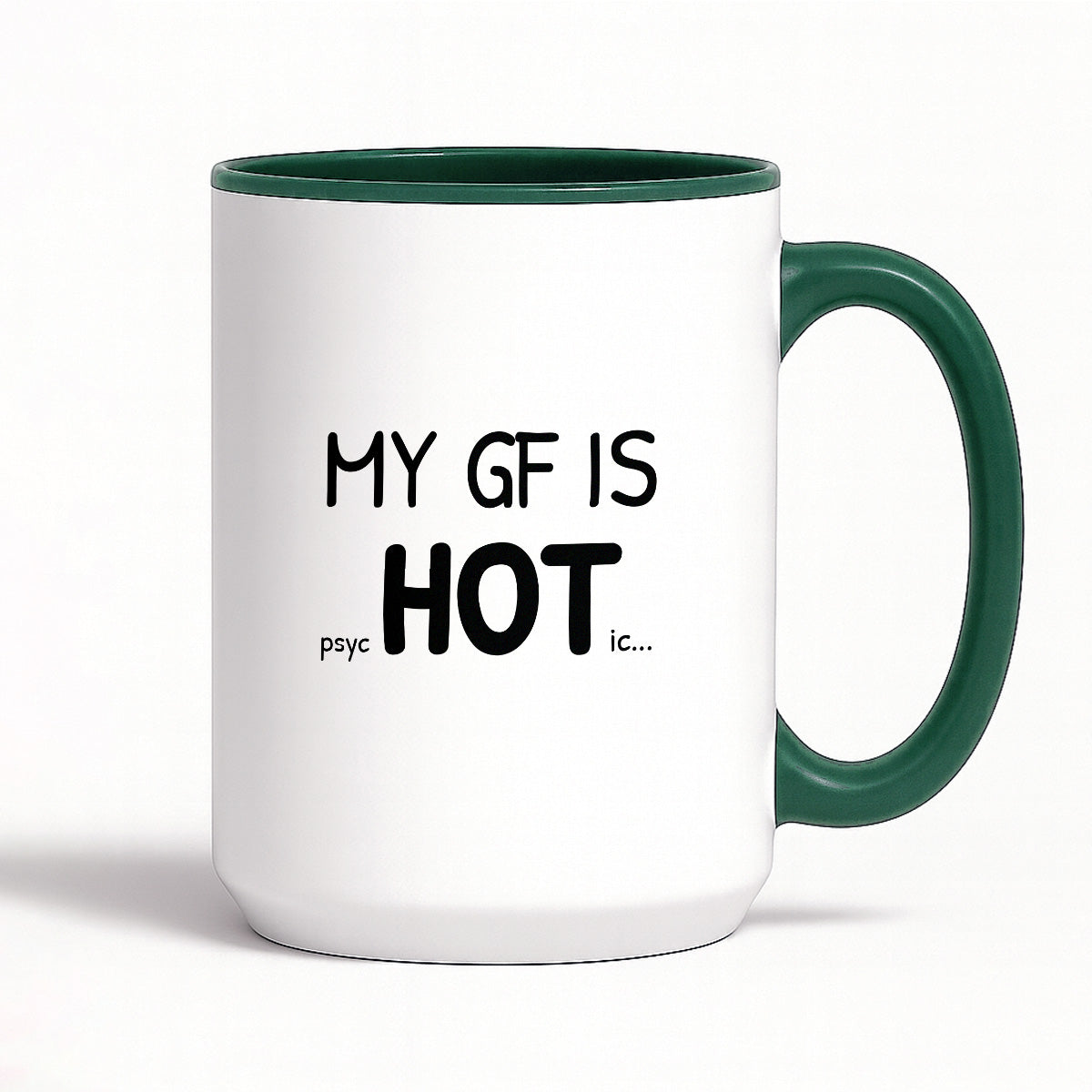 Kubek z nadrukiem - "MY GF IS psycHOTic..."