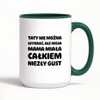 Kubek z nadrukiem - "Taty nie można wybrać"