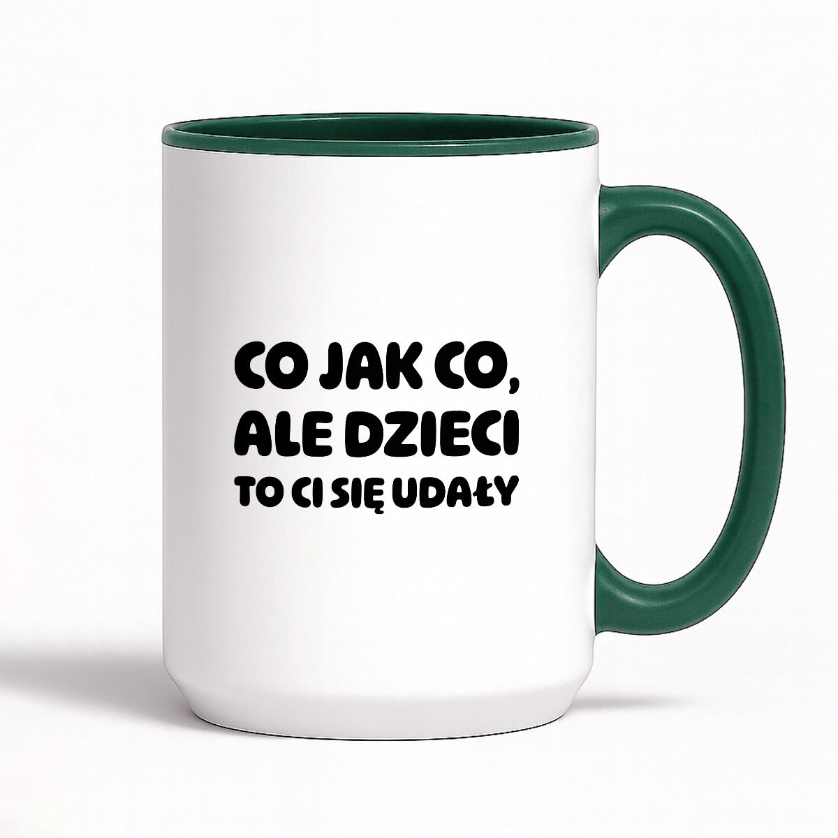 Kubek z nadrukiem - "Co jak co, ale dzieci to Ci się udały"