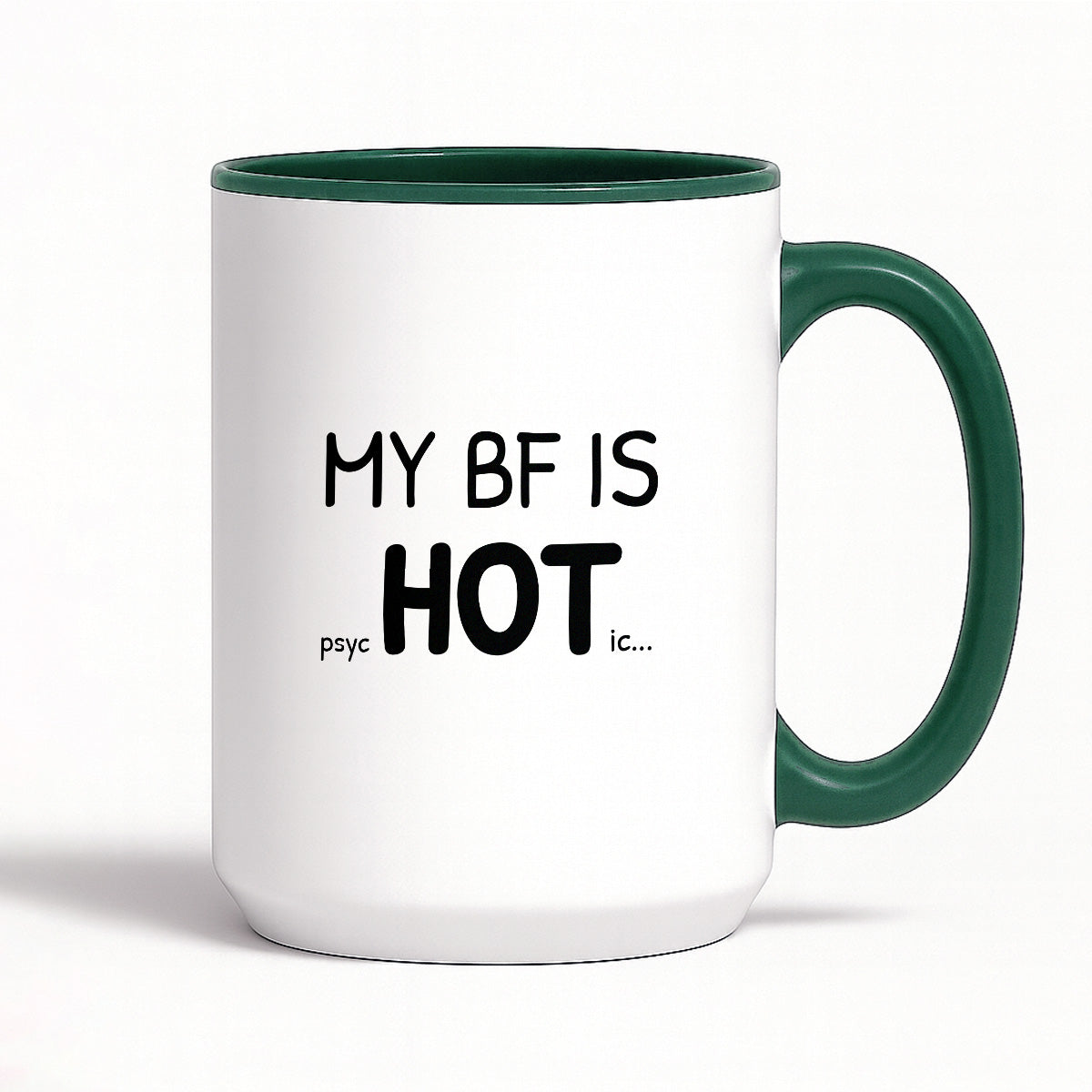 Kubek z nadrukiem - "MY BF IS psycHOTic..."