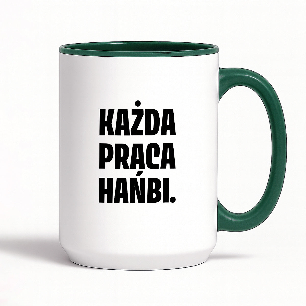 Kubek z nadrukiem - "Każda praca hańbi."