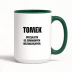 Kubek z IMIENIEM - "Specjalista ds. gównianych i beznadziejnych"