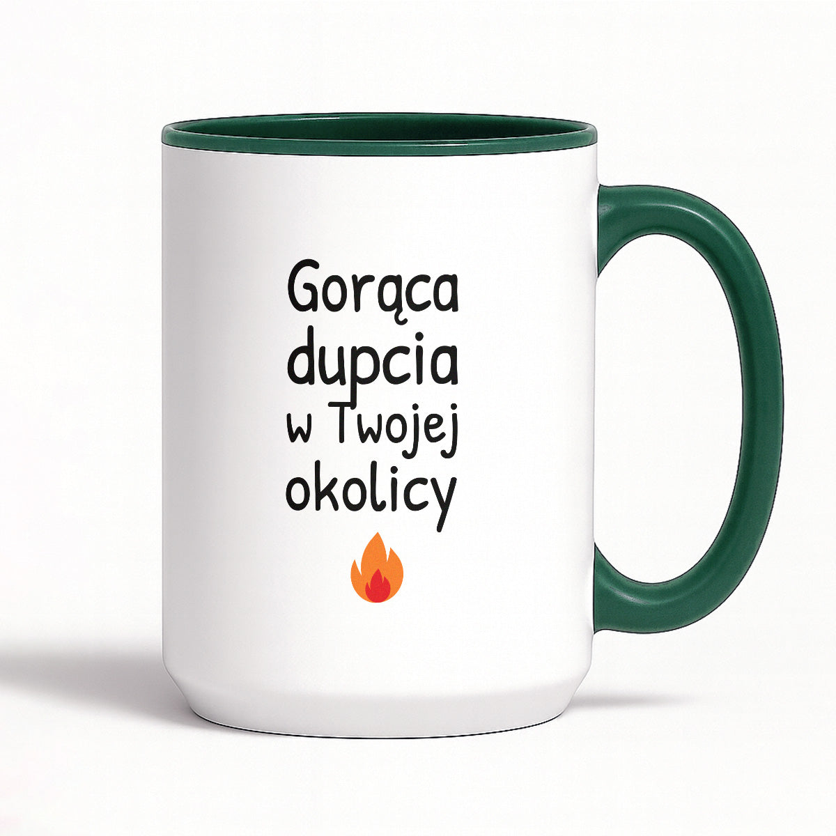 Kubek z nadrukiem - "Gorąca dupcia w Twojej okolicy"